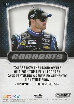 2014 Press Pass - Top Tier Autographs #TTA-JJ Jimmie Johnson Back