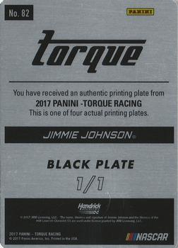 2017 Panini Torque - Printing Plates Black #82 Jimmie Johnson Back