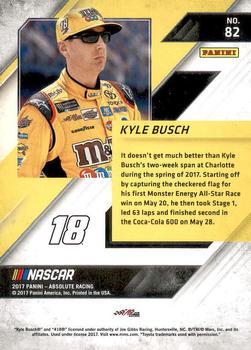 2017 Panini Absolute #82 Kyle Busch Back