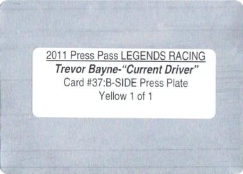 2011 Press Pass Legends - Press Plates Yellow Back #37 Trevor Bayne Back