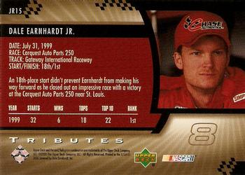 2000 Upper Deck Tributes Dale Earnhardt Jr. #JR15 Dale Earnhardt Jr. Back
