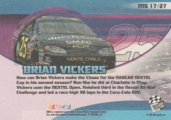 2005 Press Pass Collectors Series Making the Show #MS 17 Brian Vickers Back