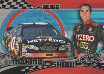 2005 Press Pass Collectors Series Making the Show #MS 25 Mike Bliss Front