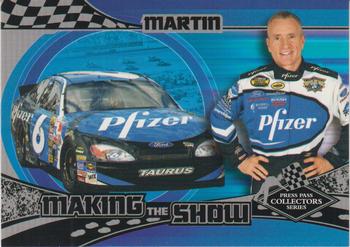 2005 Press Pass Collectors Series Making the Show #MS 26 Mark Martin Front