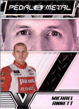 2019 Panini Victory Lane - Pedal to the Metal #40 Michael Annett Front