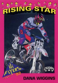 1992 Champs Hi-Flyers #186 Dana Wiggins Front