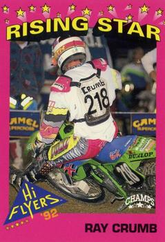 1992 Champs Hi-Flyers #199 Ray Crumb Front