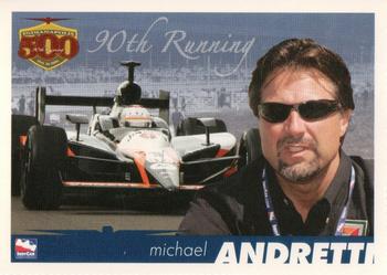 2006 Indianapolis 500 #NNO Michael Andretti Front