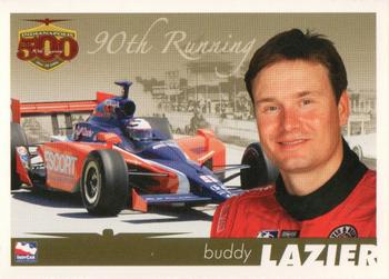 2006 Indianapolis 500 #NNO Buddy Lazier Front
