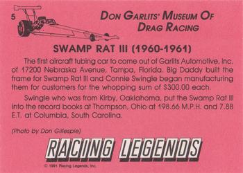 1991 Racing Legends Don Garlits' Museum of Drag Racing #5 Swamp Rat III Back