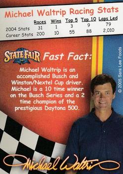 2005 State Fair Michael Waltrip #NNO Michael Waltrip Back