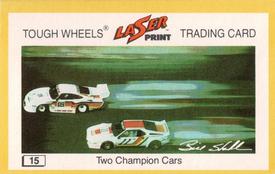 1982 Laser Print Tough Wheels  #15 Two Champion Cars Front
