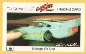 1982 Laser Print Tough Wheels  #19 Midnight Pit Stop Front