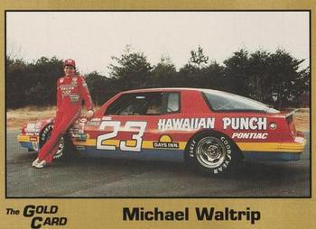 1991 The Gold Card Michael Waltrip #B Michael Waltrip Front