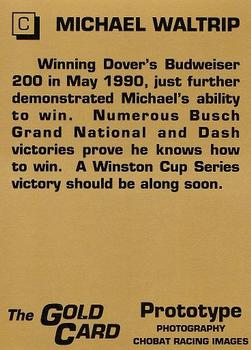 1991 The Gold Card Michael Waltrip #C Michael Waltrip Back