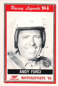 1994 Motorsports '94 Racing Legends #94-6 Andy Furci Front