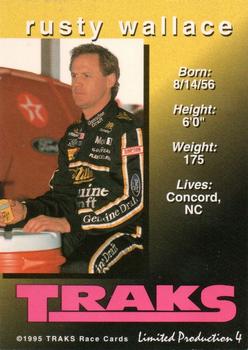 1995 Traks Limited Production #4 Rusty Wallace Back