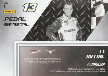 2020 Panini Chronicles - Pedal to the Metal #1 Ty Dillon Back