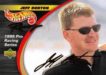1999 Hot Wheels Pro Racing Upper Deck #JB13 Jeff Burton Front