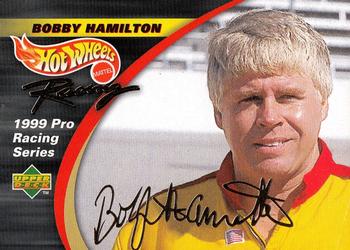 1999 Hot Wheels Pro Racing Upper Deck #BH7 Bobby Hamilton Front