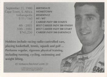2005 Indianapolis 500 #NNO Tomas Scheckter Back