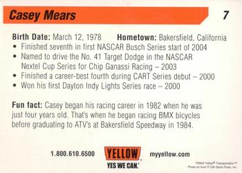 2004 Yellow Racing #7 Casey Mears Back
