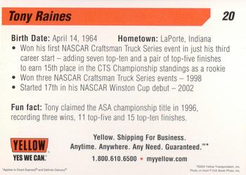 2004 Yellow Racing #20 Tony Raines Back
