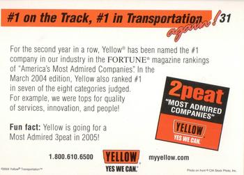 2004 Yellow Racing #31 #1 on the Track, #1 in Transportation Back