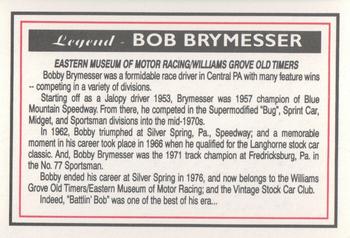 1998 Motorsports '98 Racing Legends #98-5 Bob Brymesser Back