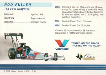 2006 Valvoline #NNO Rod Fuller Back