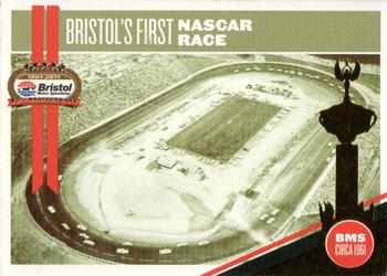 2011 Bristol Motor Speedway The First 50 Years #9 Bristol's First NASCAR Race Front
