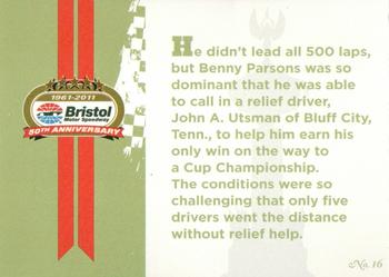 2011 Bristol Motor Speedway The First 50 Years #16 Benny's Easy Win Back