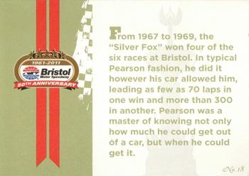2011 Bristol Motor Speedway The First 50 Years #18 Pearson's Dominant Streak Back