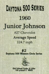 2012 Old School Cards Daytona 500 Winners Circle Series #2 Junior Johnson Back