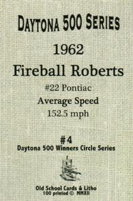 2012 Old School Cards Daytona 500 Winners Circle Series #4 Fireball Roberts Back