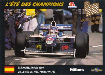 1998 Gailuron L'ete Des Champions Williams Racing #6 Jacques Villeneuve Front