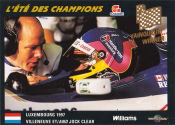 1998 Gailuron L'ete Des Champions Williams Racing #15 Jacques Villeneuve / Jock Clear Front