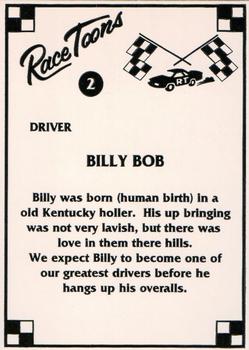 1991 Race Toons - Promo #2 Billy Bob Back