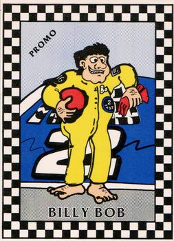 1991 Race Toons - Promo #2 Billy Bob Front