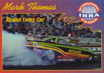 1992 Racing Legends IHRA - World Champions #4 Mark Thomas Front