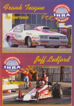 1992 Racing Legends IHRA - World Champions #6 Frank Teague / Jeff Ledford Front