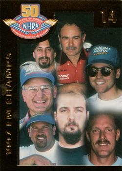 2001 Sealed Power NHRA 50 Years Of Power #14 Rick Santos / Frank Manzo / Ed Richardson / Andy Manna Jr. / Jimmy DeFrank / Al Corda / Michael Henderson Front