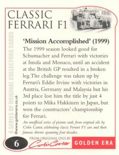 2002 Golden Era Classic Ferrari F1 #6 Eddie Irvine Back