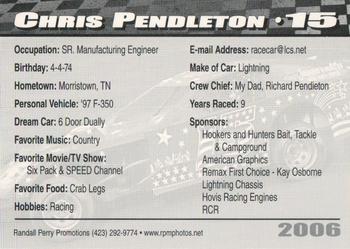 2006 Volunteer Speedway #NNO Chris Pendleton Back