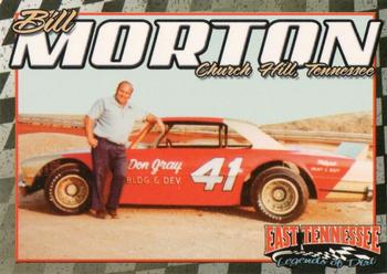 2006 Volunteer Speedway - East Tennessee Legends Of Dirt #NNO Bill Morton Front