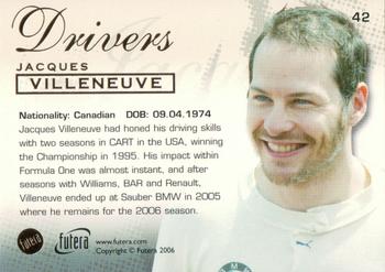 2006 Futera Grand Prix #42 Jacques Villeneuve Back