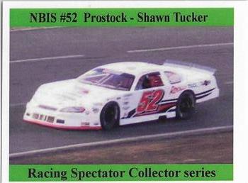 2007 NBIS Spectator Collector Series #NNO Shawn Tucker Front