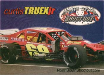 2005 North-South Shootout #77 Curtis Truex Jr. Front