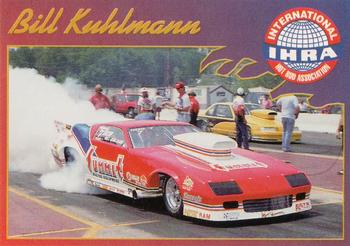 1992 Racing Legends IHRA #34 Bill Kuhlmann Front