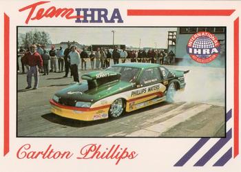 1991 Racing Legends IHRA #28 Carlton Phillips Front